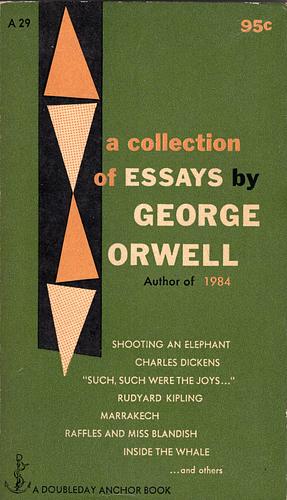 A Collection of Essays by George Orwell