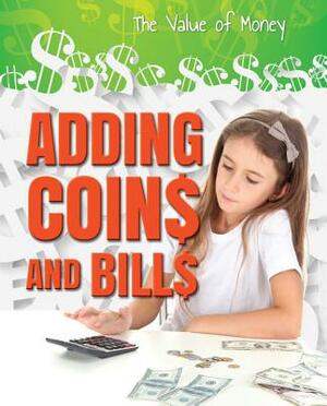 Adding Coins and Bills by Portia Summers