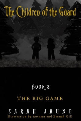 The Big Game by Sarah Jaune