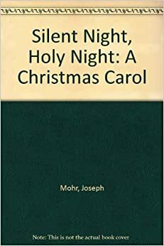 Silent Night, Holy Night by Joseph Mohr, Maja Dusíková