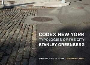 Codex New York: Typologies of the City by Stanley Greenberg
