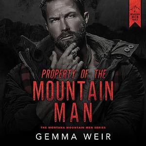 Property Of The Mountain Man by Gemma Weir