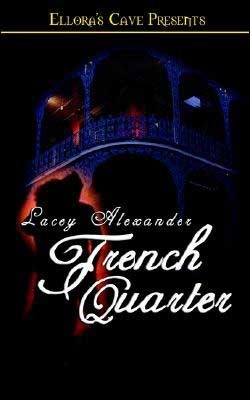 French Quarter by Lacey Alexander