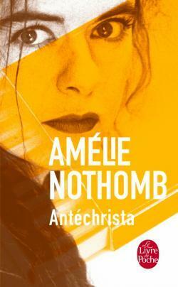 Antéchrista by Amélie Nothomb