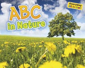 ABCs in Nature by Daniel Nunn