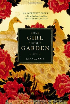 The Girl in the Garden by Kamala Nair