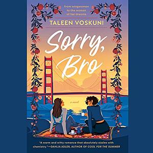 Sorry, Bro by Taleen Voskuni