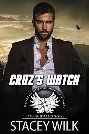 Cruz's Watch by Stacey Wilk