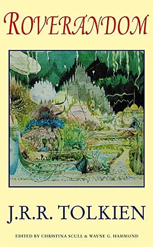 Roverandom by Wayne G. Hammond, J.R.R. Tolkien, Christina Scull