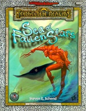 SEA OF FALLEN STARS (Advanced Dungeons & Dragons : Forgotten RealmsCampaign Expansion) by Steven Schend