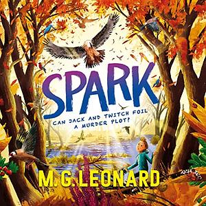 Spark by M.G. Leonard