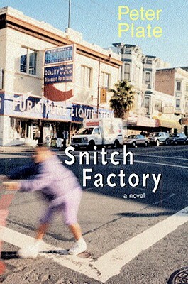 Snitch Factory by Peter Plate