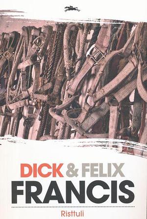 Risttuli by Felix Francis, Dick Francis