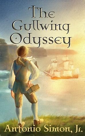 The Gullwing Odyssey by Antonio Simon Jr., Antonio Simon Jr.