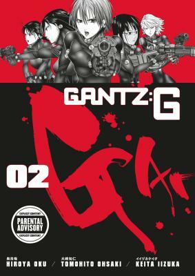 Gantz G Volume 2 by Hiroya Oku