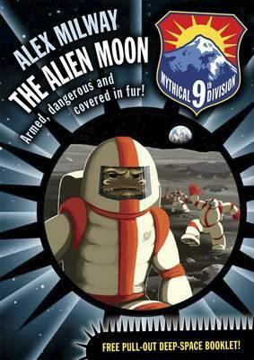 The Alien Moon by Alex Milway