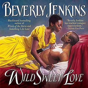 Wild Sweet Love by Beverly Jenkins