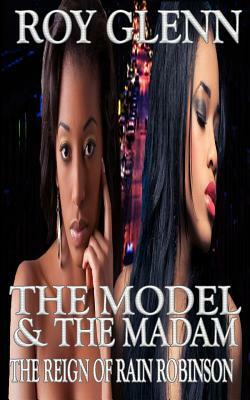 The Model and the Madam by Roy Glenn