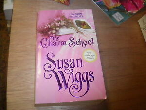 The Charm School by Susan Wiggs