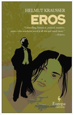 Eros by Helmut Krausser, Mike Mitchell