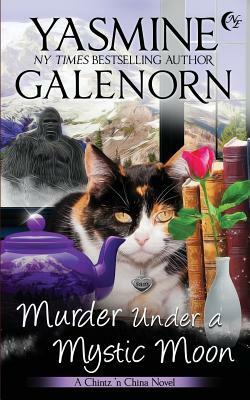 Murder Under A Mystic Moon by Yasmine Galenorn