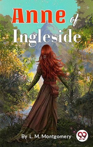 Anne of Ingleside by L.M. Montgomery