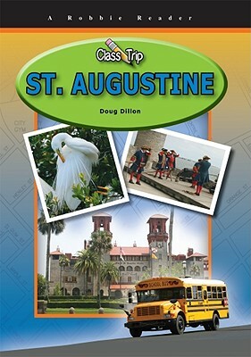 St. Augustine by Doug Dillon