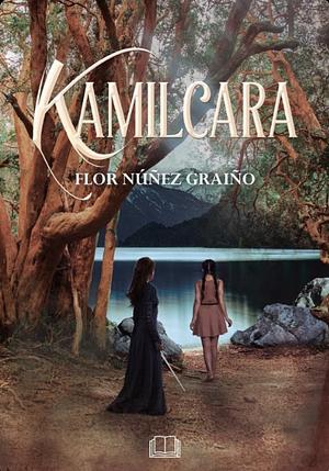Kamilcara by Flor Núñez Graiño, Flor Núñez Graiño