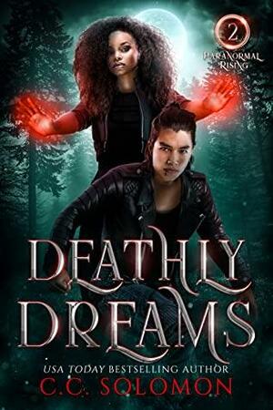 Deathly Dreams by C.C. Solomon