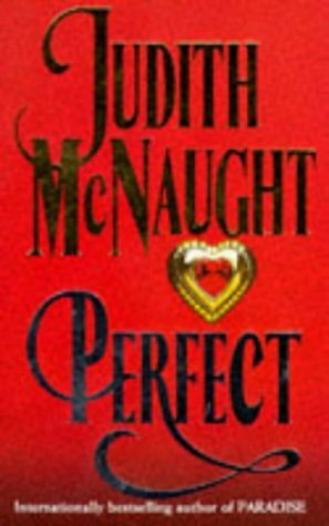 Perfect by Judith McNaught