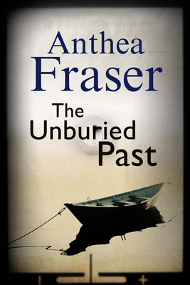 Unburied Past by Anthea Fraser