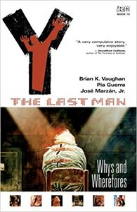 Y: The Last Man, Vol. 10: Whys and Wherefores by Brian K. Vaughan