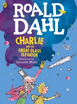 چارلی و آسانسور بزرگشیشهای by شهلا طهماسبی, Roald Dahl