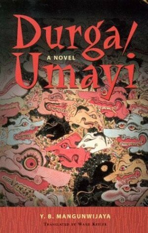 Durga/Umayi by Y.B. Mangunwijaya