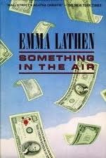 Something in the Air by Emma Lathen