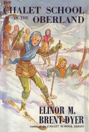 The Chalet School in the Oberland by Elinor M. Brent-Dyer