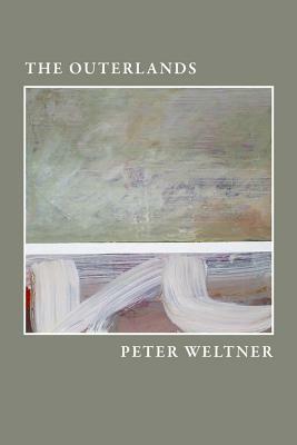 The Outerlands by Peter Weltner