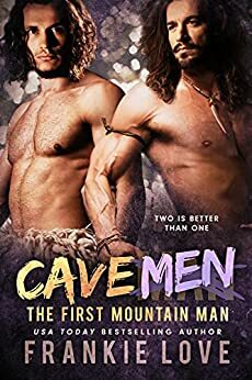 Cave Men by Frankie Love