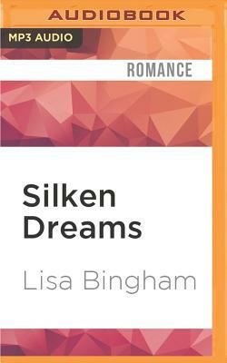 Silken Dreams by Lisa Bingham