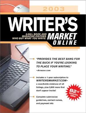 2003 Writer's Market Online by Kathryn Struckel Brogan, Robert Lee Brewer