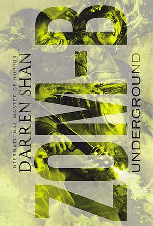 Zom-B Underground by Darren Shan