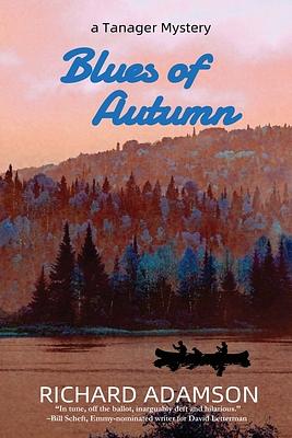 Blues of Autumn by Richard Adamson