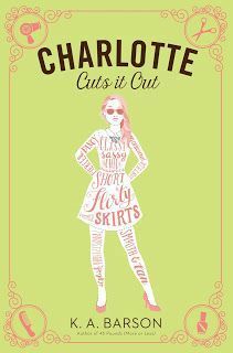 Charlotte Cuts it Out by K.A. Barson