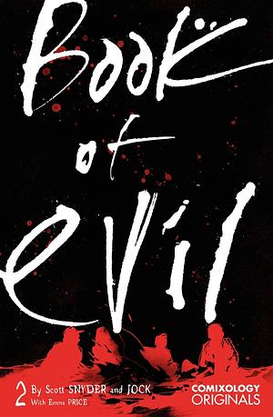 Book of Evil (Comixology Originals) 2 by Scott Snyder