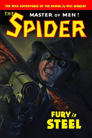 The Spider: Fury in Steel by Gary Carbon, Will Murray