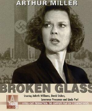 Broken Glass by Arthur Miller