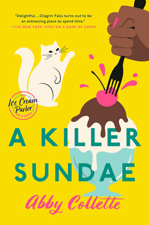 A Killer Sundae by Abby Collette