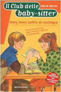 Mary Anne soffre di nostalgia by Ann M. Martin