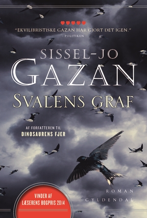 Svalens Graf by Sissel-Jo Gazan