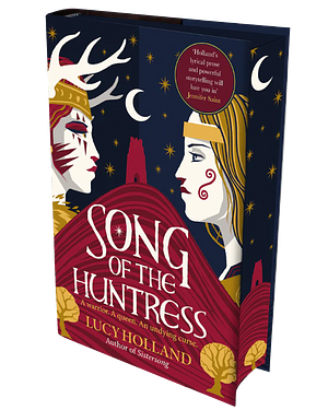 Song of the Huntress  by Lucy Holland